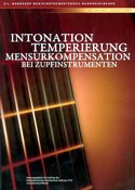 Beiträge des Workshops "Intonation, Temperierung und Mensurkompensation bei Zupfinstrumenten" am Studiengang Musikinstrumentenbau Markneukirchen 2004