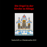 Festschrift Orgel Klinga 2021