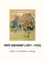 Fritz Mehnert (1891-1932) - Maler und Grafiker in Klinga